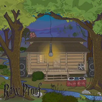 On the Creek by Raw Proof