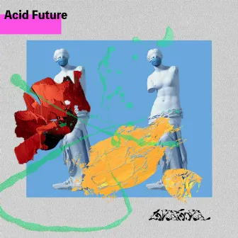 Acid Future by Lolica Tonica