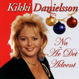 Nu är det advent by Kikki Danielsson