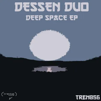 Deep Space EP by Dessen Duo