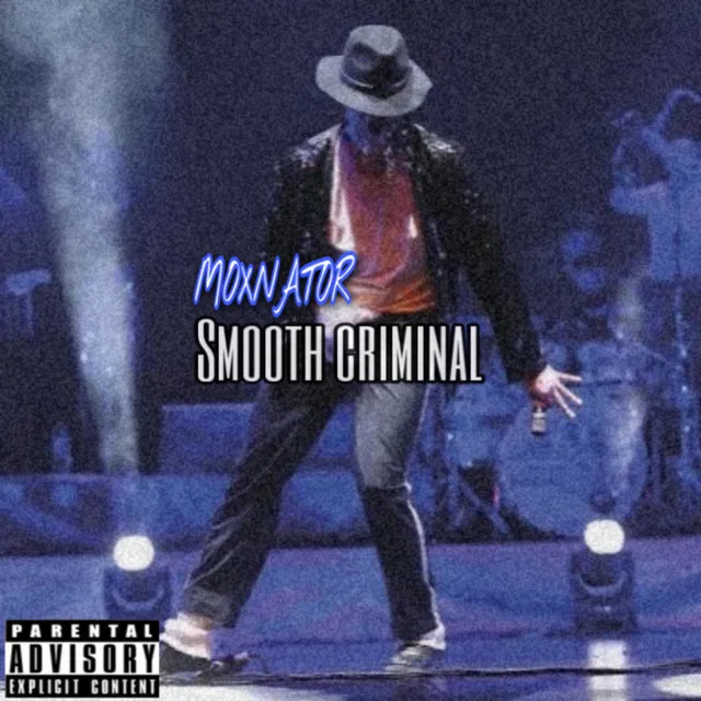 Smooth Criminal