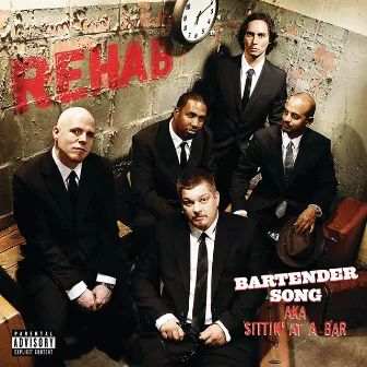 Bartender Song (aka Sittin' At A Bar) by Rehab