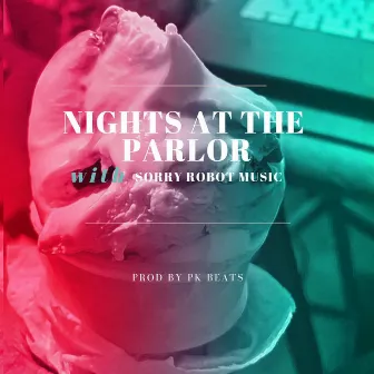 Nights at the Parlor by Sorry Robot Music