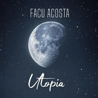 Utopía by Facu Acosta