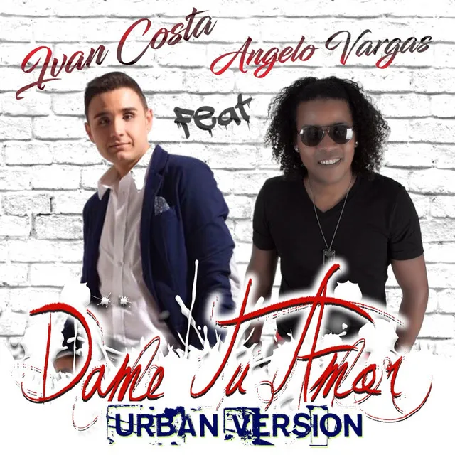 Dame Tu Amor - Urban Version