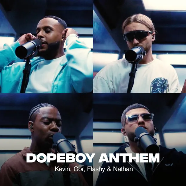 Dopeboy Anthem