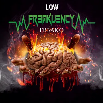 Low Fr3akuency by Fr3ako