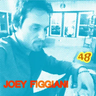 48 by Joey Figgiani