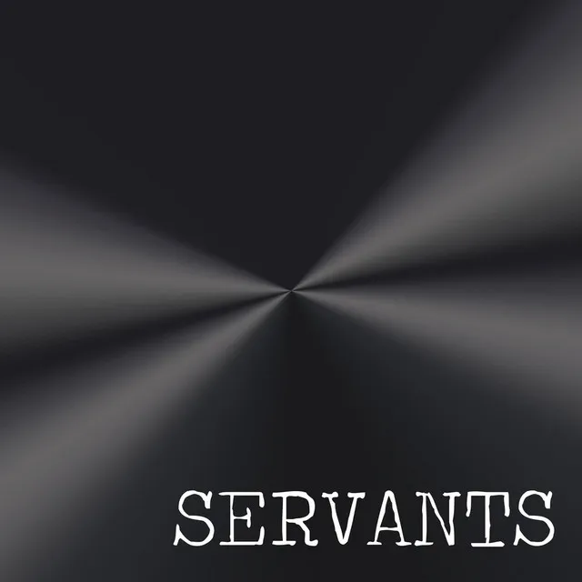 Servants