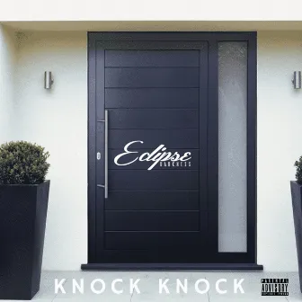 Knock Knock by Eclipse Darkness