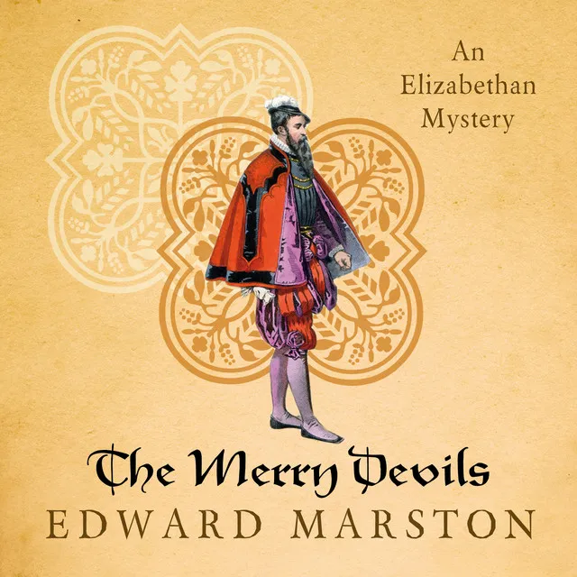 Chapter 1 - The Merry Devils - Nicholas Bracewell - The Dramatic Elizabethan Whodunnit, book 2