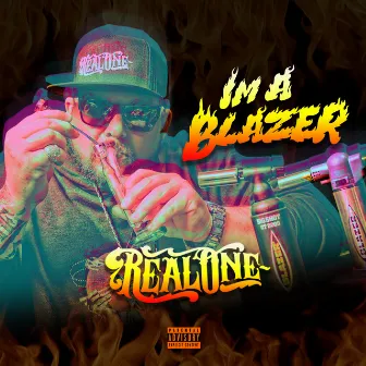 Im a Blazer by Real One