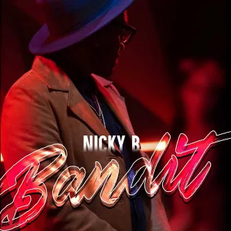 Bandit by Nicky B