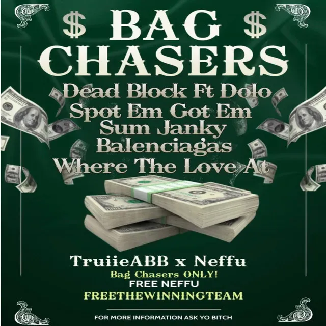 Bag Chasers