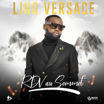 RDV au sommet by Lino Versace