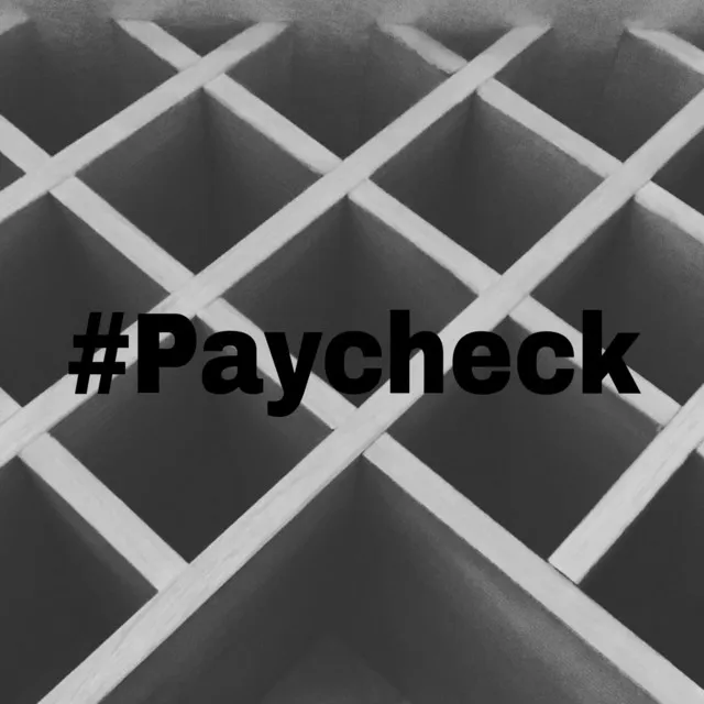 #Paycheck