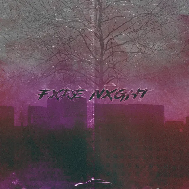 FXRE NXGHT