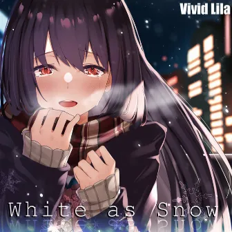 White as Snow by Vivid Lila