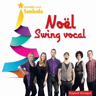 Noël - Swing vocal by Ensemble vocal Sankofa