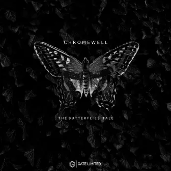 The Butterflies Tale by Chromewell