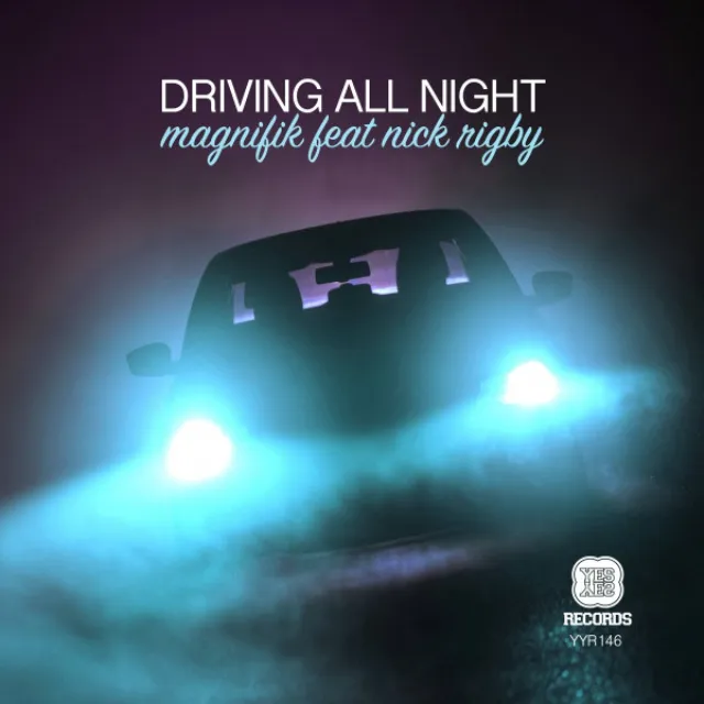 Driving All Night (feat. Nick Rigby) - Asteroids Everywhere Remix