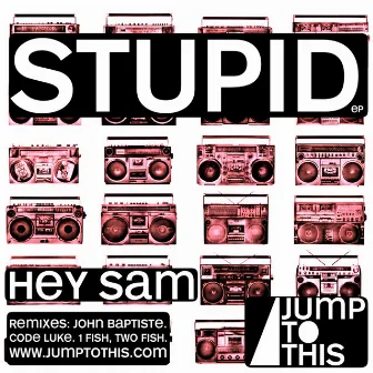 Stupid Remix Pack 2 by Hey Sam