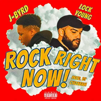 Rock Right Now by Lock Young