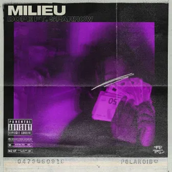 MILIEU by DOPE