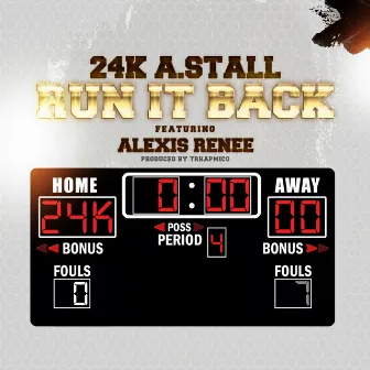 Run It Back by 24k Astall