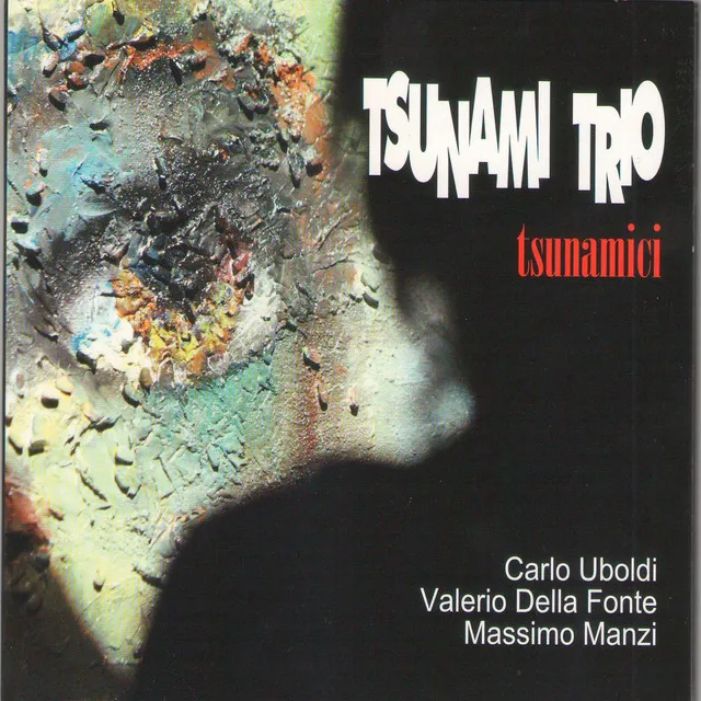 Tsunami Trio Tsunamici