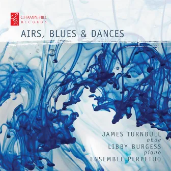 Airs, Blues and Dances by Libby Burgess