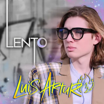 Lento by Luis Arturo