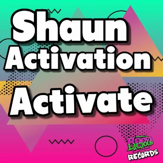 Activate by Shaun Activation