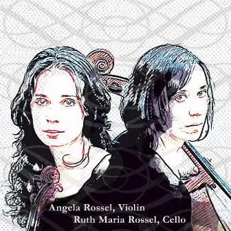 Classical Highlights for Violin & Cello by Ruth Maria Rossel