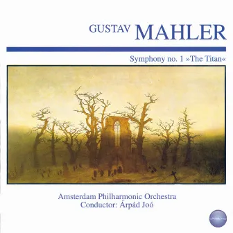 Mahler: Symphony No. 1 in D Major 