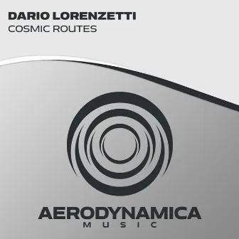 Cosmic Routes by Dario Lorenzetti