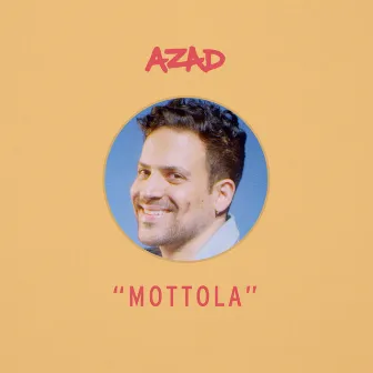 MOTTOLA by Azad