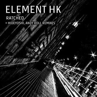 Ratched by Element HK