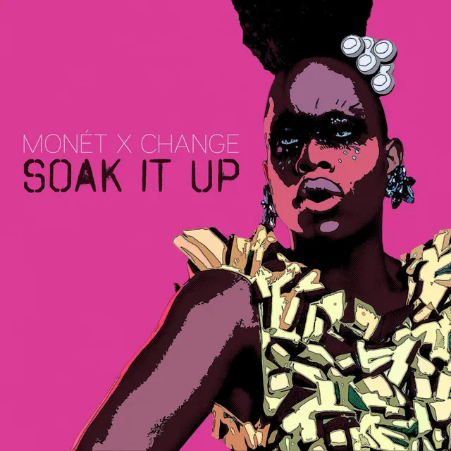 Soak It Up (Remix)