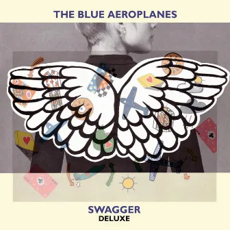 Swagger (Deluxe) by The Blue Aeroplanes