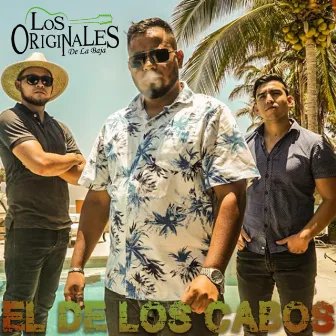 El De Los Cabos by Los Originales De La Baja