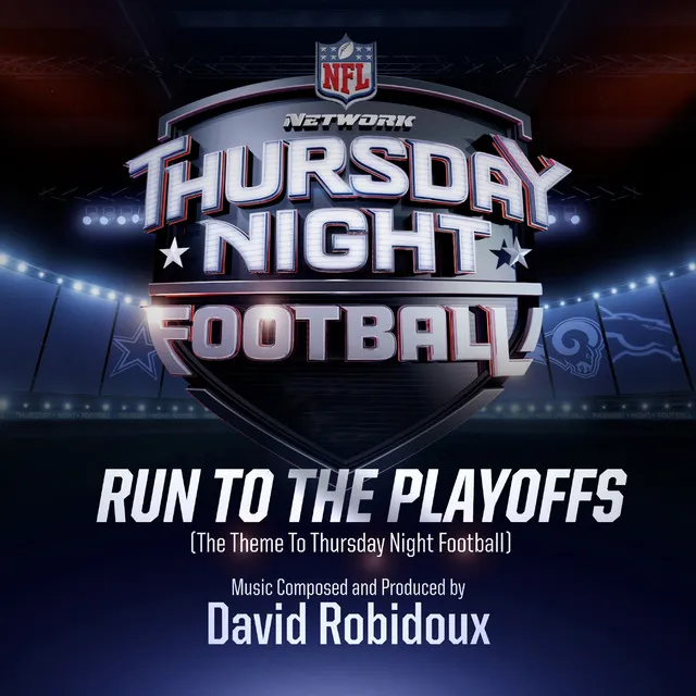 Run To The Playoffs (The Theme To Thursday Night Football)