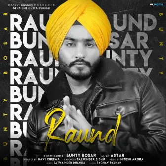 Raund by Bunty Bosar