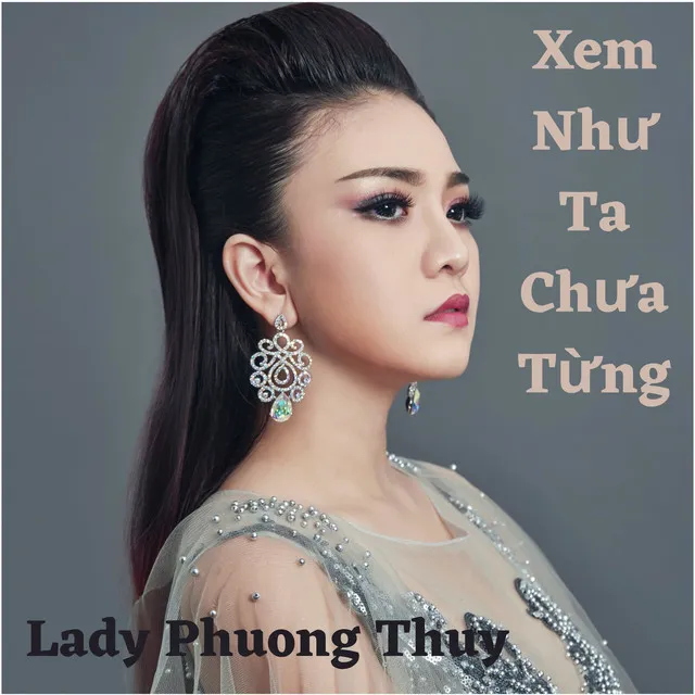 Xem Như Ta Chưa Từng