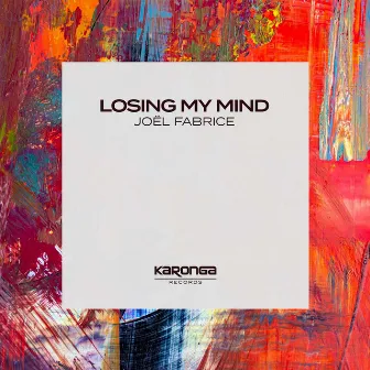 Losing My Mind by Joël Fabrice