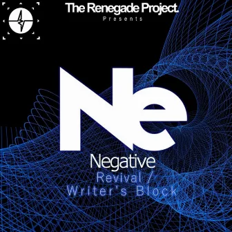 Revival / Writer's Block by Negative