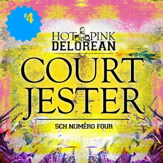 Court Jester by Hot Pink Delorean