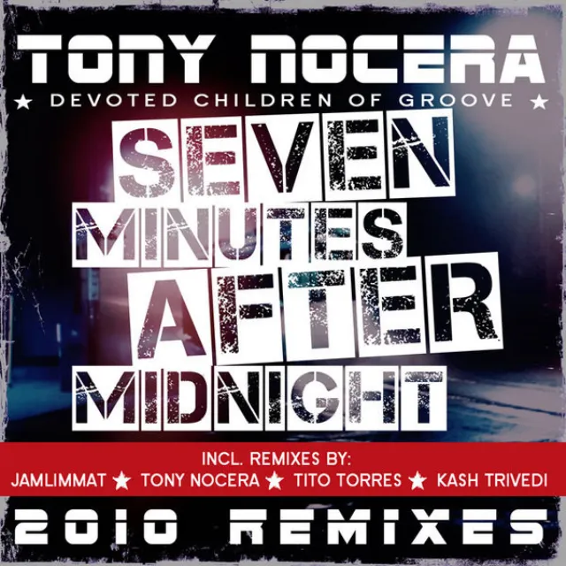 Seven Minutes After Midnight (Jamlimmat&Tony Nocera Remix)