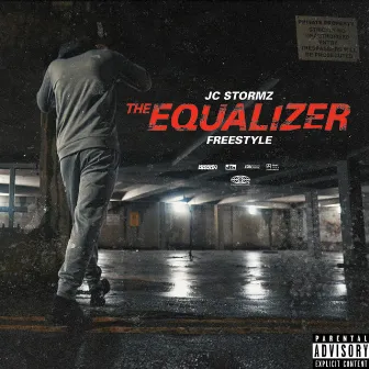 Equalizer Freestyle by JC Stormz