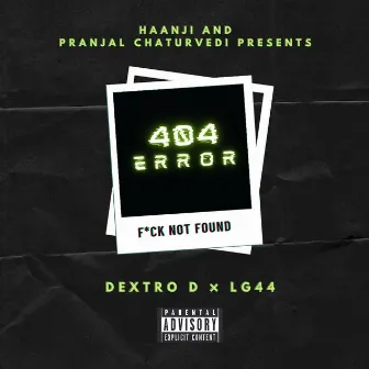 404 ERROR by Dextro D